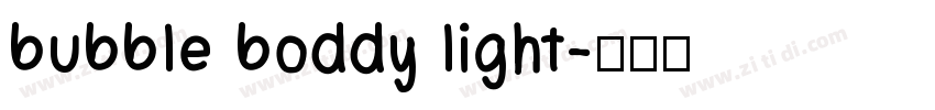 bubble boddy light字体转换